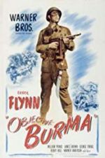 Watch Objective, Burma! 123MoviesFree