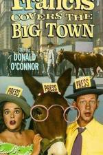 Watch Francis Covers the Big Town 123MoviesFree