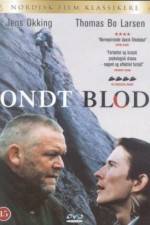 Watch Ondt blod 123MoviesFree