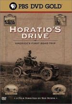 Watch Horatio\'s Drive: America\'s First Road Trip 123MoviesFree
