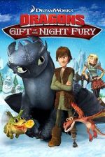 Watch Dragons: Gift of the Night Fury 123MoviesFree