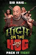 Watch High on the Hog 123MoviesFree