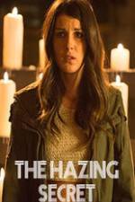 Watch The Hazing Secret 123MoviesFree