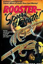 Watch Rooster Spurs of Death 123MoviesFree