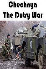 Watch Chechnya The Dirty War 123MoviesFree