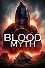 Watch Blood Myth 123MoviesFree