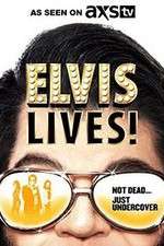 Watch Elvis Lives! 123MoviesFree