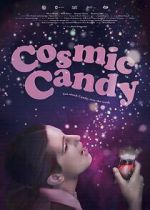 Watch Cosmic Candy 123MoviesFree