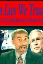 Watch In Lies We Trust: The CIA, Hollywood and Bioterrorism 123MoviesFree