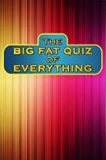 Watch The Big Fat Quiz of Everything 123MoviesFree