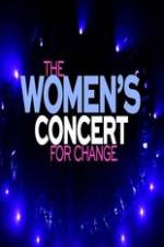Watch The Women�s Concert for Change: Live from London 123MoviesFree