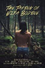 Watch The Taking of Ezra Bodine 123MoviesFree