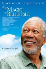 Watch The Magic of Belle Isle 123MoviesFree
