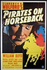 Watch Pirates on Horseback 123MoviesFree