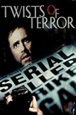 Watch Twists of Terror 123MoviesFree