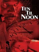 Watch Ten 'til Noon 123MoviesFree
