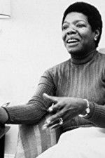 Watch Maya Angelou and Still I Rise 123MoviesFree