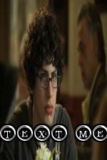 Watch Text Me 123MoviesFree