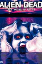 Watch Alien Dead 123MoviesFree