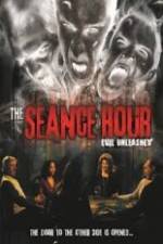 Watch The Seance Hour Evil Unleashed 123MoviesFree