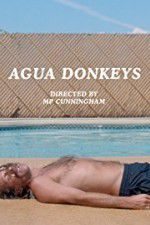 Watch Agua Donkeys 123MoviesFree