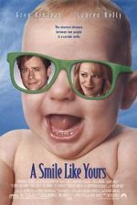 Watch A Smile Like Yours 123MoviesFree