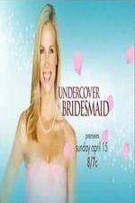 Watch Undercover Bridesmaid 123MoviesFree