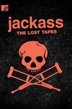 Watch Jackass: The Lost Tapes 123MoviesFree