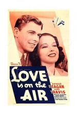 Watch Love Is on the Air 123MoviesFree