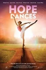 Watch Hope Dances 123MoviesFree