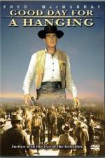 Watch Good Day for a Hanging 123MoviesFree