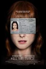 Watch Kill Me Twice 123MoviesFree
