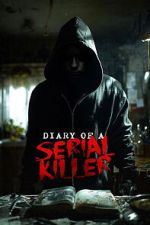 Watch Diary of a Serial Killer 123MoviesFree