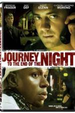 Watch Journey to the End of the Night 123MoviesFree