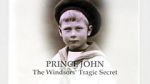 Watch Prince John: The Windsors\' Tragic Secret 123MoviesFree