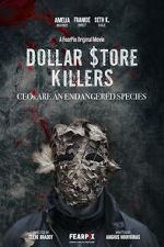 Watch Dollar $tore Killers 123MoviesFree