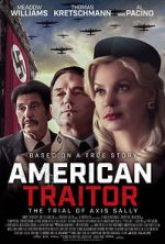 Watch American Traitor: The Trial of Axis Sally 123MoviesFree