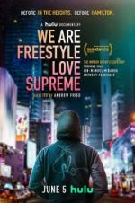 Watch We Are Freestyle Love Supreme 123MoviesFree