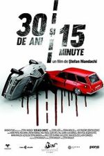 Watch 30 Years and 15 Minutes 123MoviesFree
