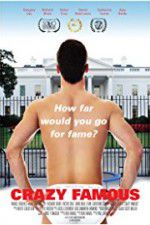 Watch Crazy Famous 123MoviesFree