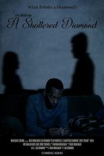 Watch A Shattered Diamond 123MoviesFree