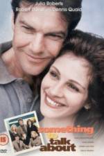 Watch Something to Talk About 123MoviesFree
