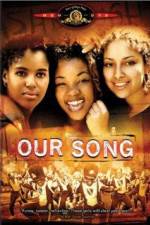 Watch Our Song 123MoviesFree