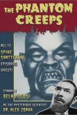Watch The Phantom Creeps 123MoviesFree