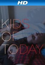 Watch Kids of T�day 123MoviesFree