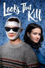 Watch Looks That Kill 123MoviesFree