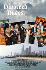 Watch Divorced Dudes 123MoviesFree
