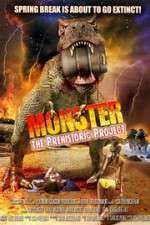 Watch Monster: The Prehistoric Project 123MoviesFree