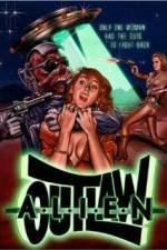 Watch Alien Outlaw 123MoviesFree