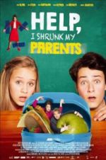 Watch Help, I Shrunk My Parents 123MoviesFree